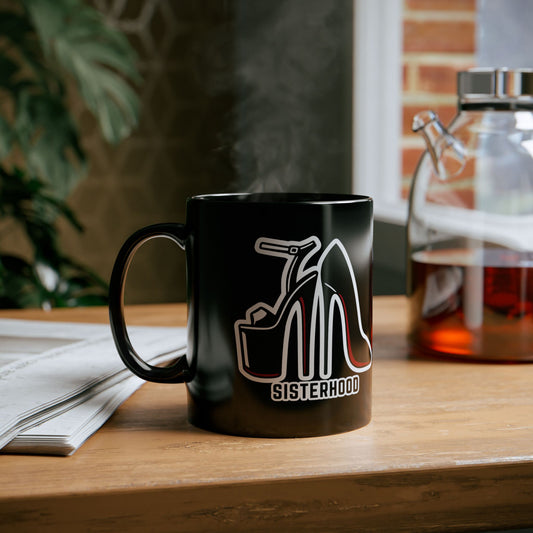 SISTERHOOD Black Mug (11oz)